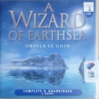 A Wizard of Earthsea written by Ursula Le Guin performed by Karen Archer on CD (Unabridged)